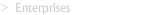 Enterprises
